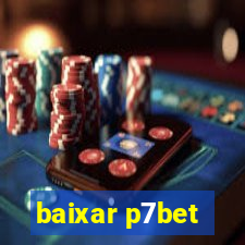 baixar p7bet